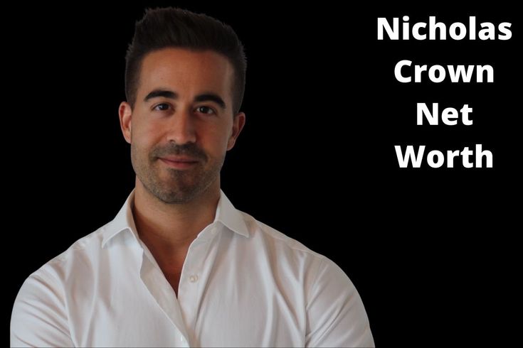 Nicholas Crown Net Worth