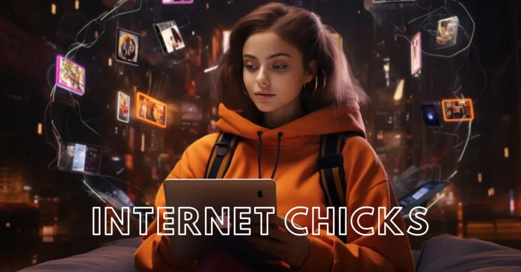 internet.chicks